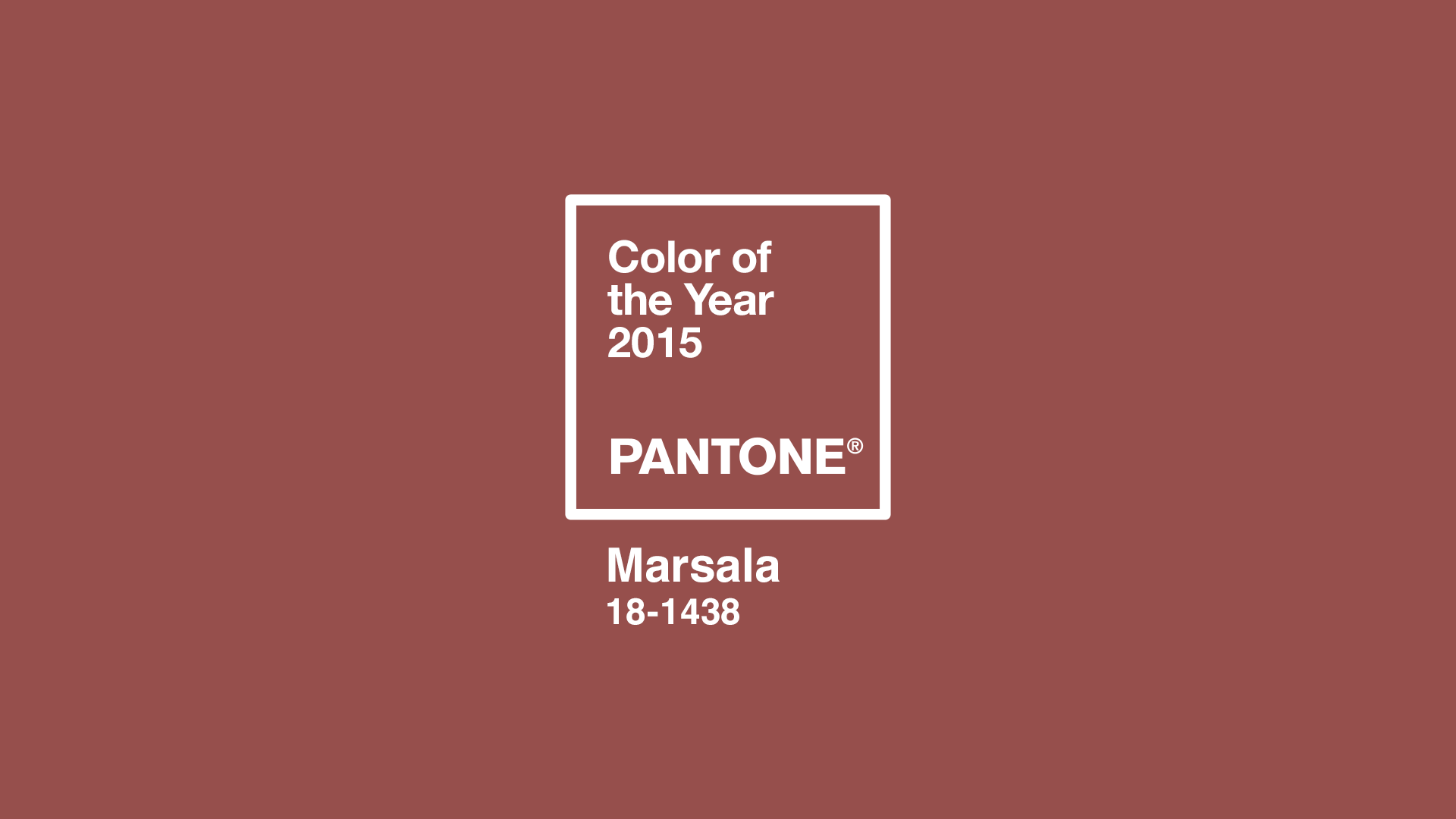 2015. Marsala — PANTONE 18-1438